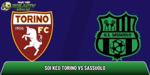 Soi kèo Torino vs Sassuolo, 01h45 ngày 09/05 – Serie A